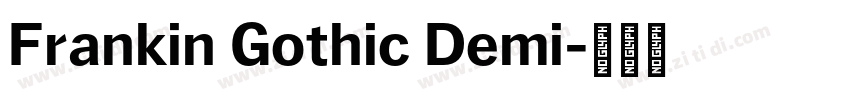 Frankin Gothic Demi字体转换